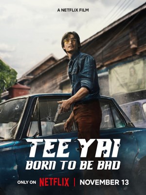 Tee Yai: Tính Bản Ác