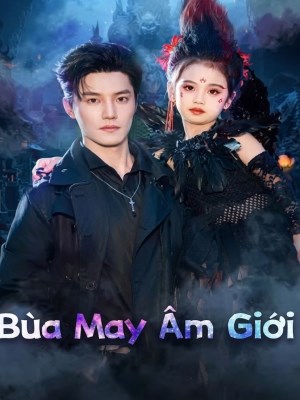 Bùa May Âm Giới