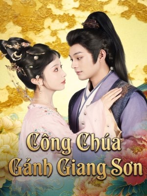 Công Chúa Gánh Giang Sơn